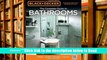 Download Black + Decker Complete Guide to Bathrooms, Updated 4th Edition: Design * Update *