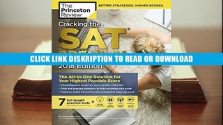 Read Cracking the SAT Premium Edition with 7 Practice Tests, 2018: The All-in-One Solution for