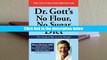 Best Ebook  Dr. Gott s No Flour, No Sugar(TM) Diet  For Full