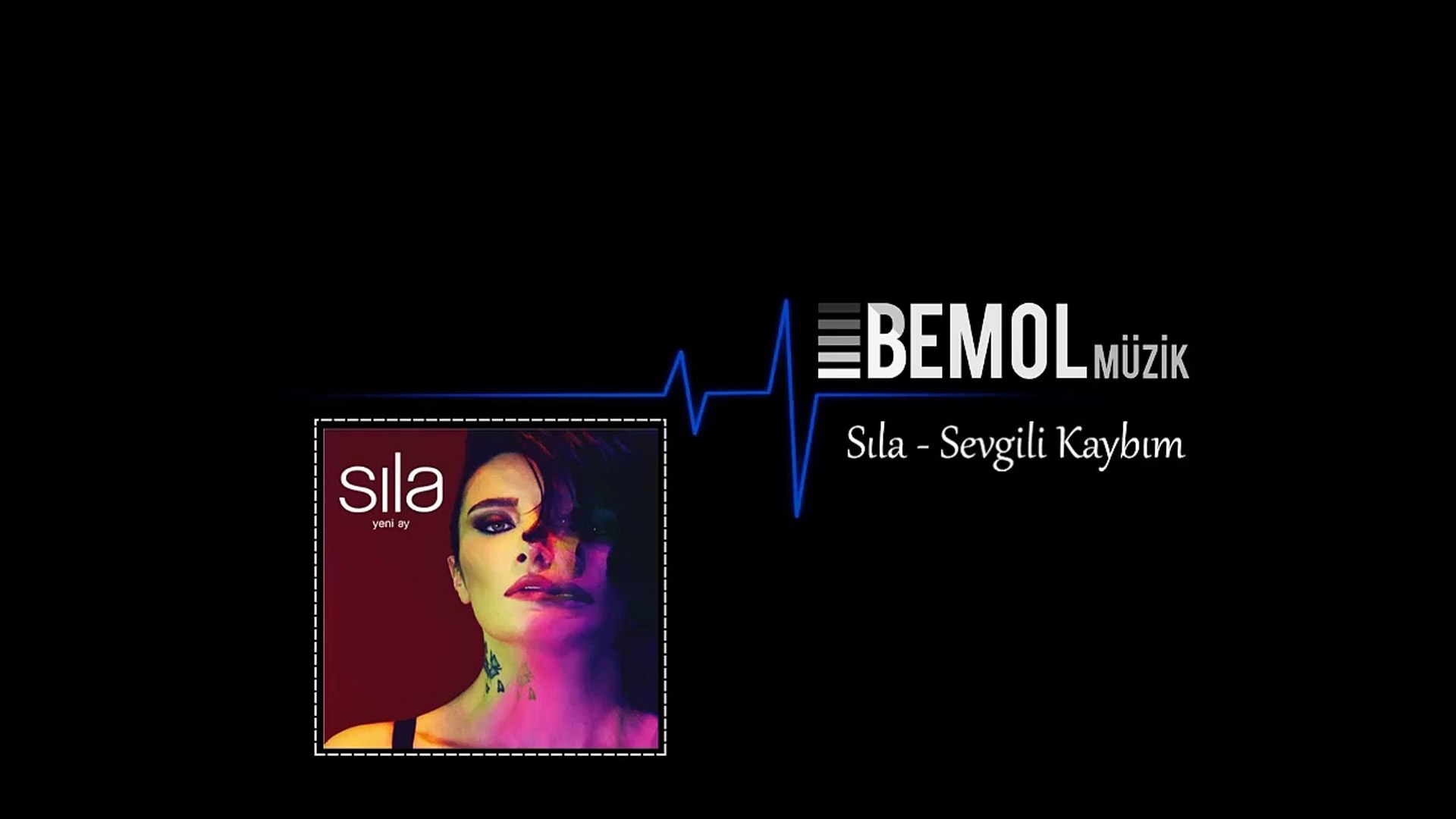 ⁣Sıla - Sevgili Kaybım