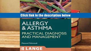 Best Ebook  Allergy and Asthma: Practical Diagnosis and Management (LANGE Clinical Medicine)  For
