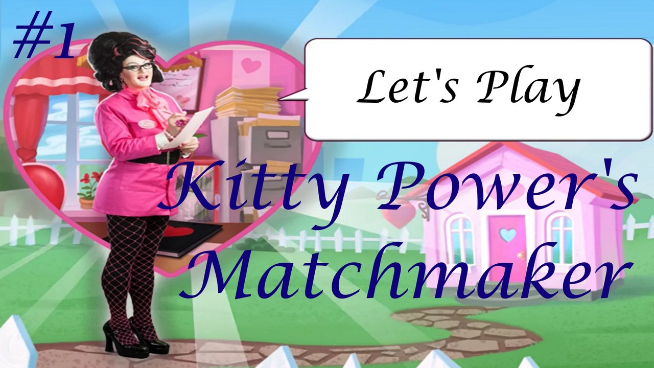 Let’s play „kitty power’s matchmaker“, teil 1: liebe ist…