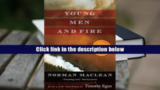 Ebook Online Young Men and Fire: Twenty-fifth Anniversary Edition  For Full