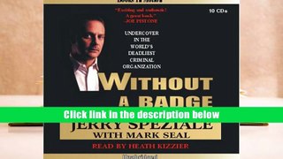 Ebook Online Without a Badge by Jerry Speziale from Books In Motion.com  For Online