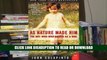 Read As Nature Made Him: The Boy Who Was Raised as a Girl Online Books