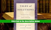 Epub  Tales of Solutions: A Collection of Hope-Inspiring Stories (Norton Professional Books