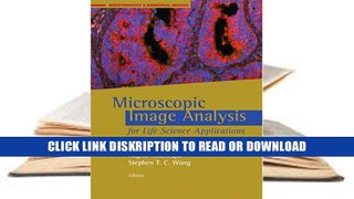 PDF Microscopic Image Analysis for Life Science Applications (Bioinformatics   Biomedical Imaging)