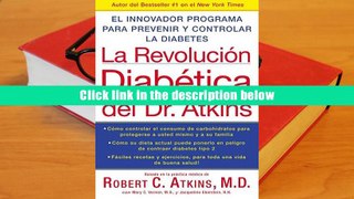 Audiobook  La Revolucion Diabetica del Dr. Atkins: El Innovador Programa para Prevenir y Controlar
