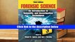 Best Ebook  Forensic Science: An Introduction to Scientific and Investigative Techniques, Third