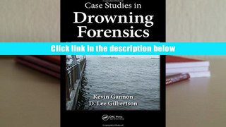 Ebook Online Case Studies in Drowning Forensics  For Trial