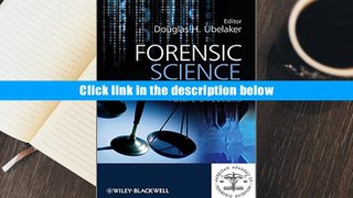 Best Ebook  Forensic Science: Current Issues, Future Directions  For Online