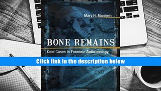 PDF [Download]  Bone Remains: Cold Cases in Forensic Anthropology  For Trial