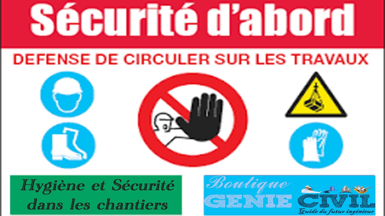 Hygiène et Sécurité dans les chantiers