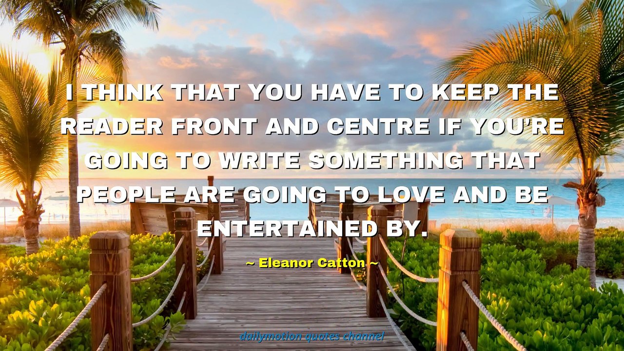Eleanor Catton Quotes #2