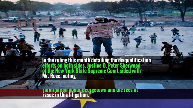 In the ruling this month detailing the disqualification efforts on both sides, Justice O. Peter Sherwood of the New York State Supreme Court sided with Mr. Rose, noting