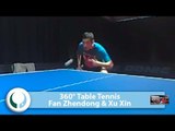 360° Table Tennis I Fan Zhendong & Xu Xin Training