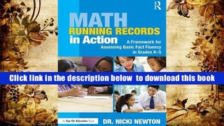 FREE [DOWNLOAD] Math Running Records in Action: A Framework for Assessing Basic Fact Fluency in