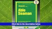 Popular Book  Able Seaman(Passbooks) (Career Examination Passbooks)  For Full