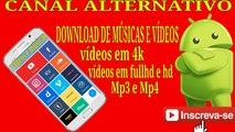 Como fazer download de músicas em Mp4 e Mp3 e vídeos em fullhd e HD