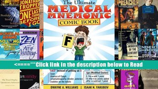 The Ultimate Medical Mnemonic Comic Book: Color Version [PDF] Best Download