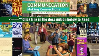 Communication: Making Connections (9th Edition) [PDF] Best Download
