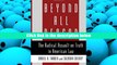 Popular Book  Beyond All Reason: The Radical Assault on Truth in American Law  For Online