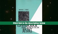 Best Ebook  Commonsense Justice: Jurors  Notions of the Law  For Trial