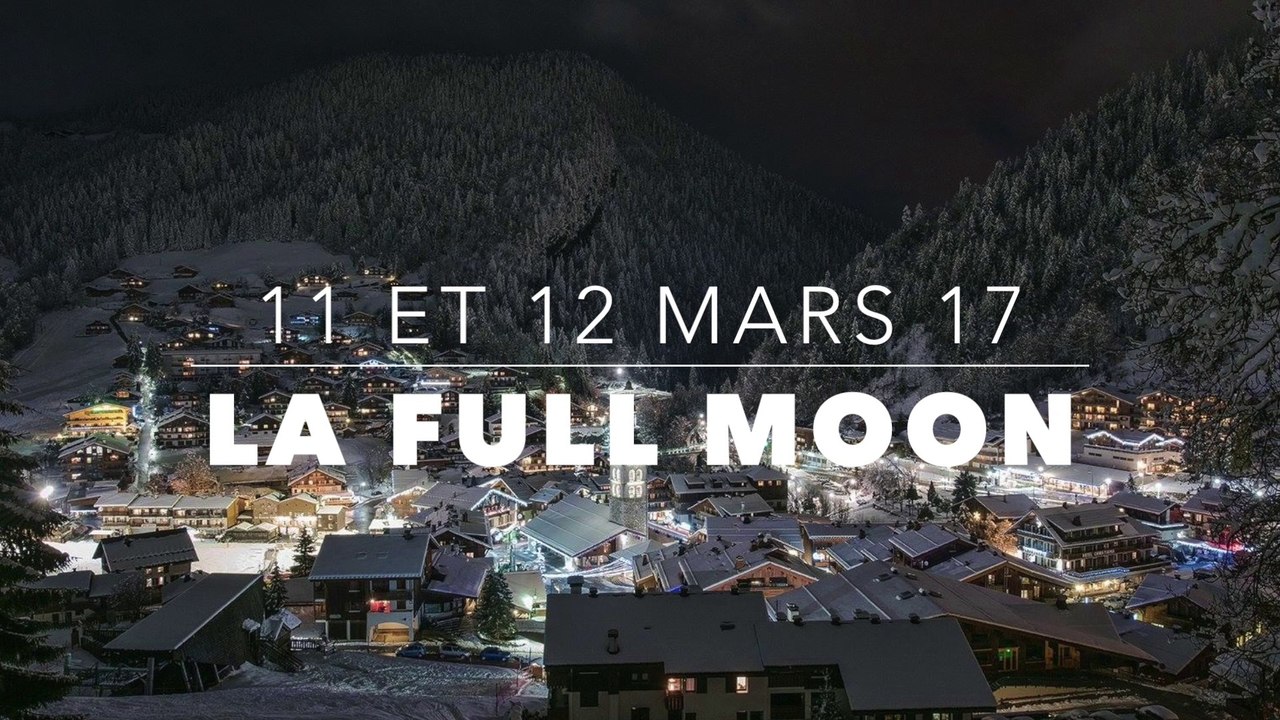 LA CLUSAZ FULL MOON 2017