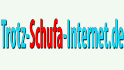 Internet Trotz Schufa Eintrag