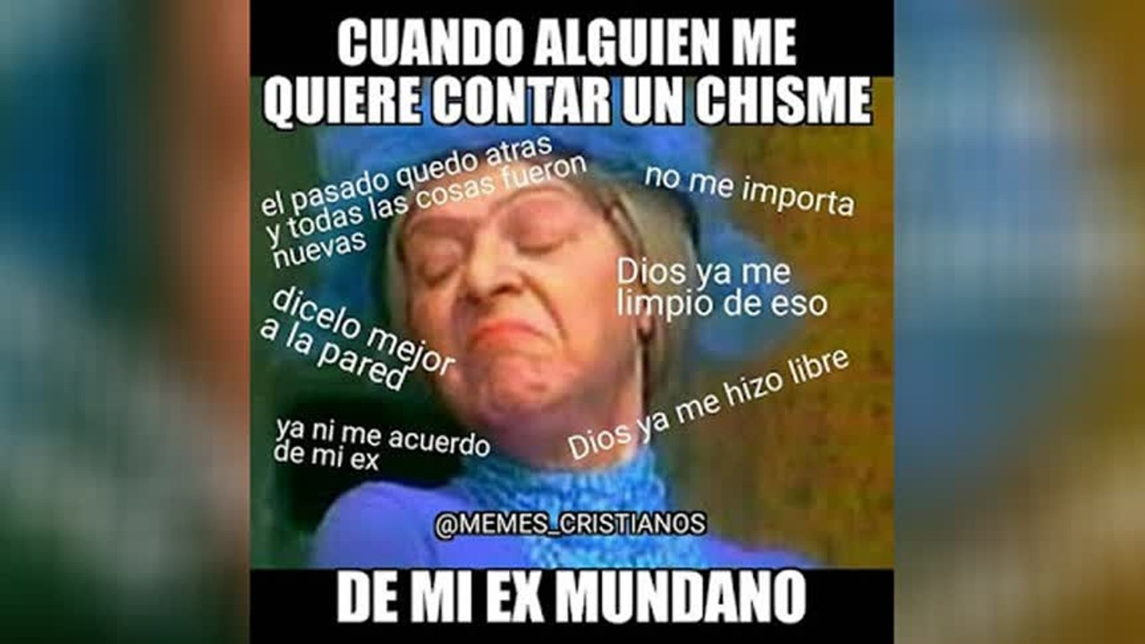 CUANDO ALGUIEN ME QUIERE CONTAR UN CHISME DE MI EX MUNDANO