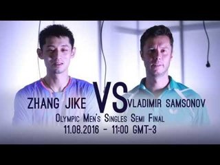 Rio 2016 Men's Semifinal I Zhang Jike v Samsonov