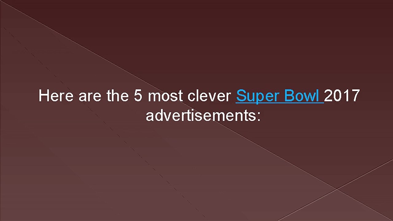 The 5 Funniest Super Bowl 2017 Commercials
