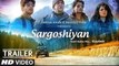Sargoshiyan Official Theatrical Trailer  Imran Khan  Releasing May 2017