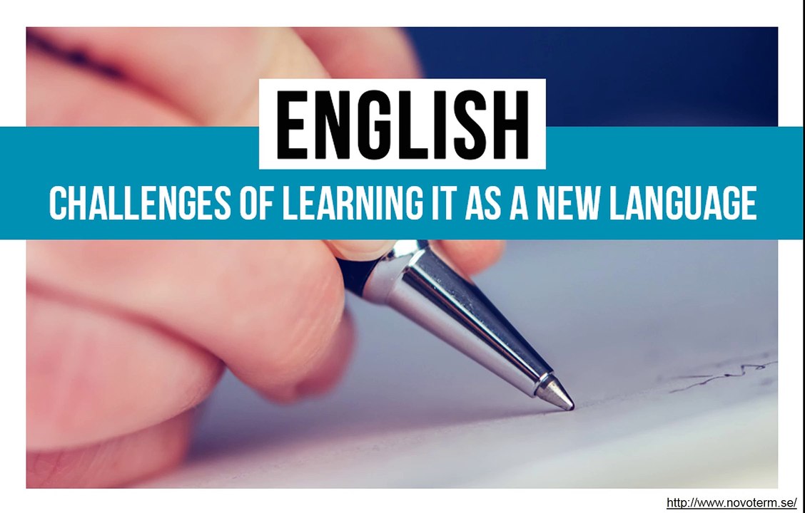 What are the three challenges of learning English?
