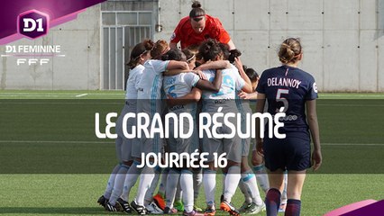 D1 Féminine, journée 16 : Le Grand Résumé