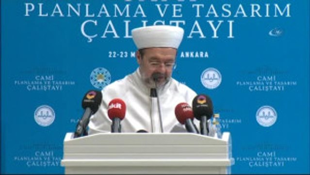 Diyanet İşleri Başkanı Görmez 'Cami Planlama ve Tasarımı Projesi' Çalıştayına Katıldı