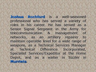 Joshua Rochford – A Well-Seasoned Professional with a Diverse Career Portfolio