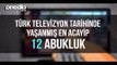 Türk Televizyon Tarihinde Yaşanmış En Acayip 12 Abukluk
