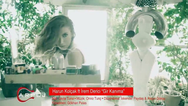 Harun Kolçak feat. İrem Derici - Gir Kanıma