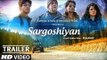 Sargoshiyan Official Theatrical Trailer | Imran Khan | Releasing May 2017