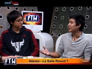 FTW:  Ateneo - La Salle round 1