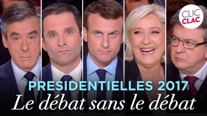 Présidentielles 2017 : le débat sans le débat (Clic Clac)