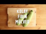 Fırın Mücver Nasıl Yapılır?