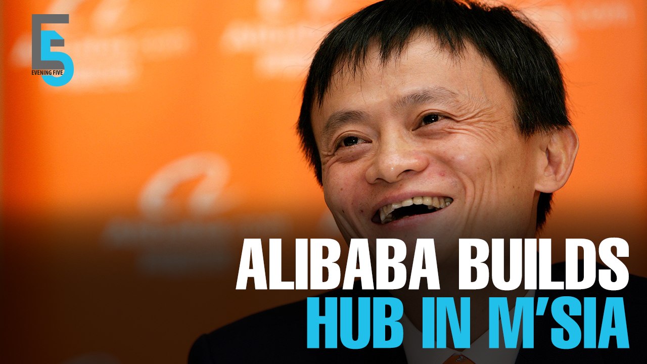EVENING 5: Alibaba set to transform KLIA Aeropolis