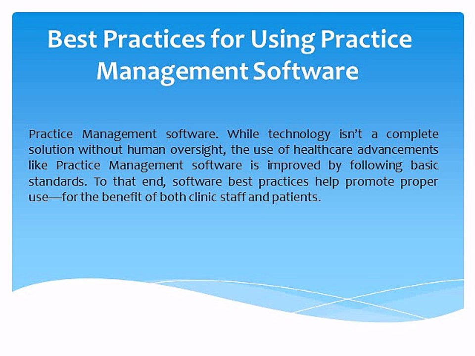 Best Practices for Using Practice Management Software