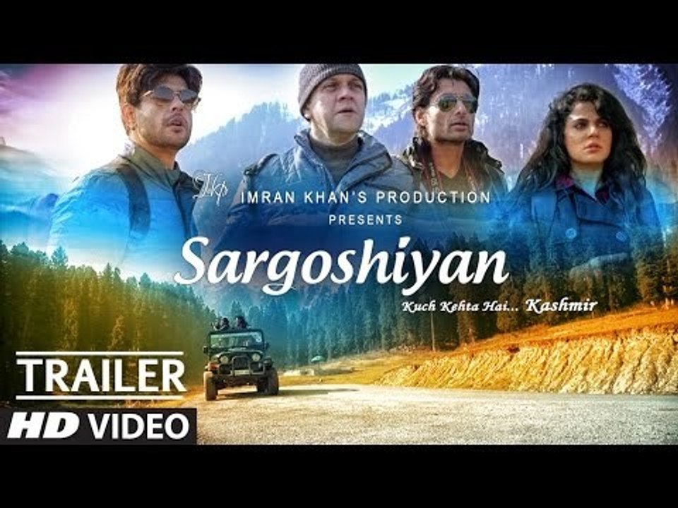 Sargoshiyan ( Theatrical Trailer )