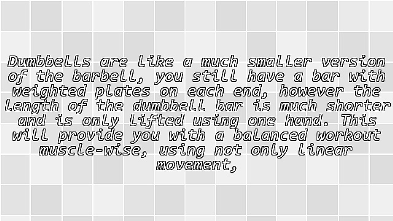 Barbells Vs Dumbells - What Is the Best Equpment for Building Muscle Mass?