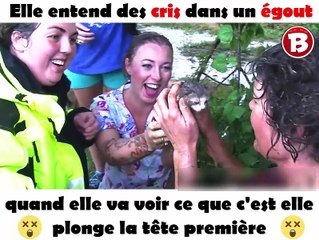 Elle entend des cris dans un égout quand elle va voir