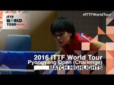 2016 Pyongyang Open Highlights: Ri Myong Sun vs Kim Hye Song (1/4)