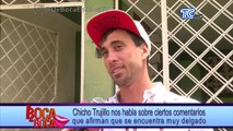 Chicho Trujillo nos habla sobre ciertos comentarios que afirman que se encuentra muy delgado